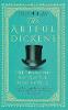 The Artful Dickens: The Tricks and Ploys of the Great Novelist