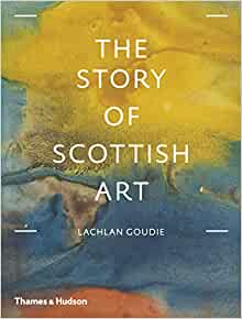 The Story of Scottish Art